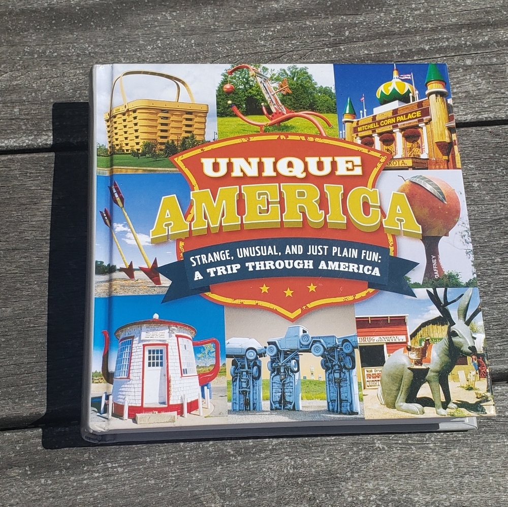 Unique America - Strange, Unusual, and Just Plain Fun: A Trip Through Am…